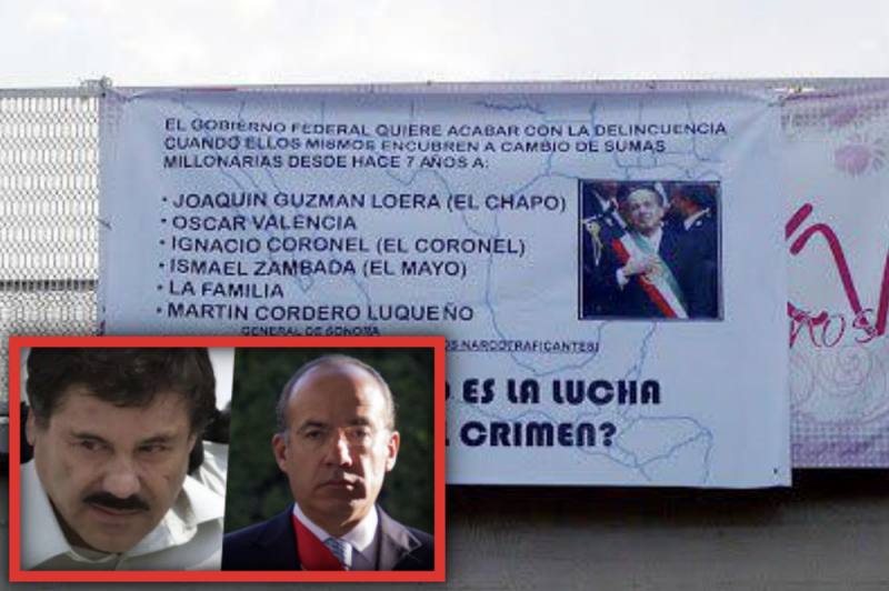 Zetas advirtieron en narcomantas los sobornos millonarios del Chapo para Felipe Calderón y