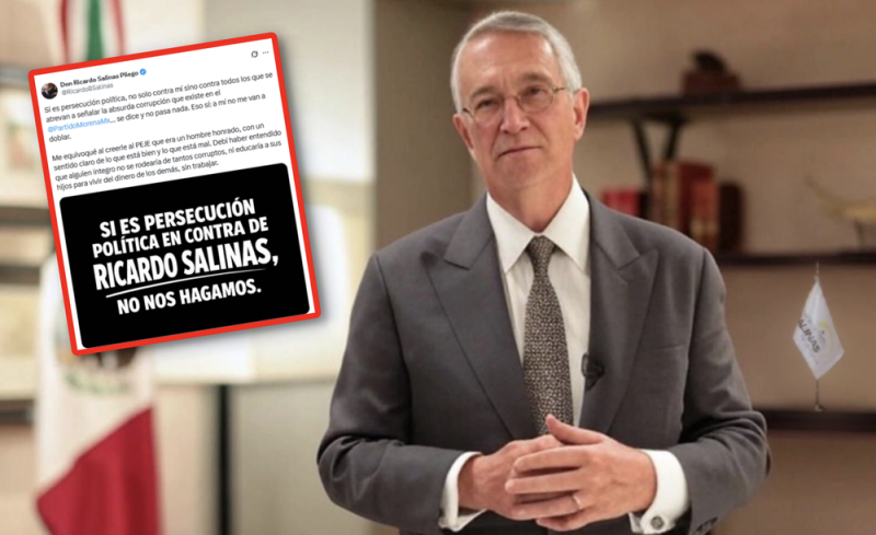 Ricardo Salinas Pliego insiste en redes que es víctima de persecución política