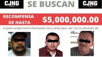 ¡Como si fueran policías! CJNG ofrece RECOMPENSAS de hasta 5MDP por sus rivales